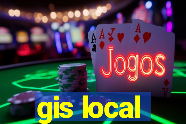 gis local